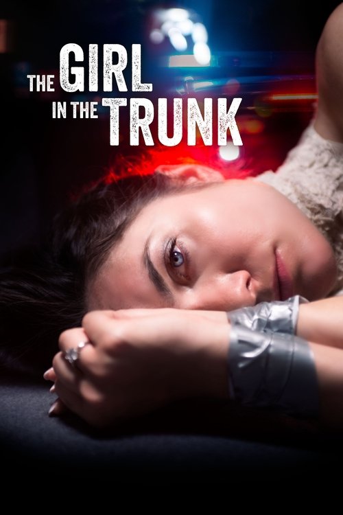 The Girl in the Trunk Poster