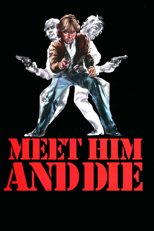 Meet Him and Die Poster