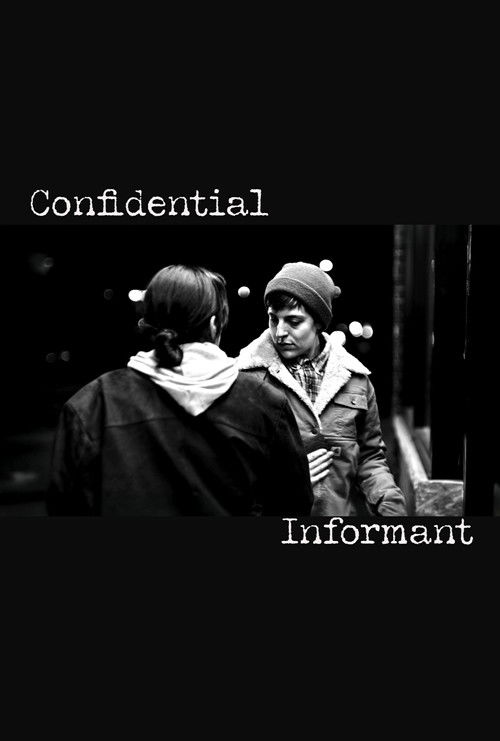 Confidential Informant (proof of concept) Poster