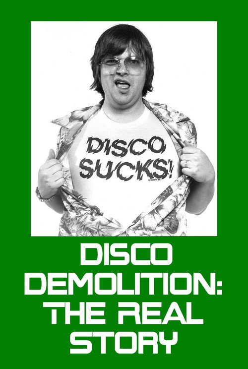 Disco Demolition: The Real Story Poster