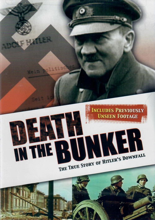 Death in the Bunker: The True Story of Hitler's Downfall Poster