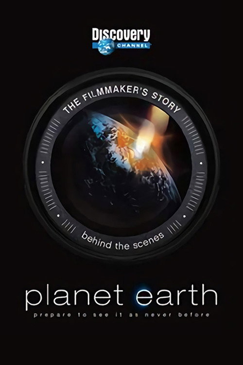 Planet Earth: The Filmmaker's Story Poster