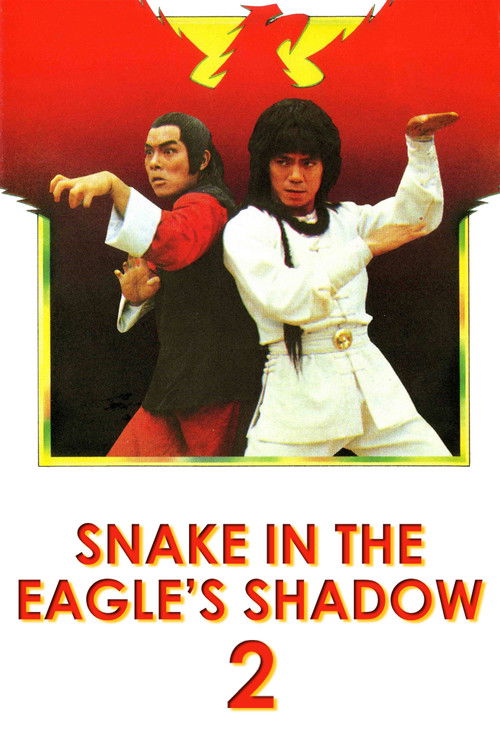 Snake In The Eagles Shadow 2 Poster
