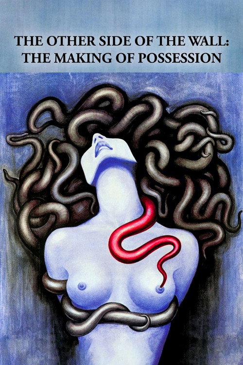 The Other Side of the Wall: The Making of Possession Poster