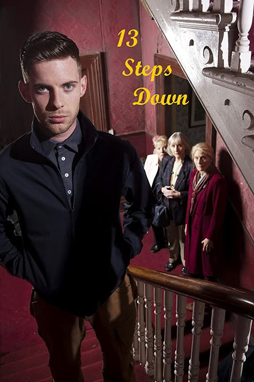 13 Steps Down Poster
