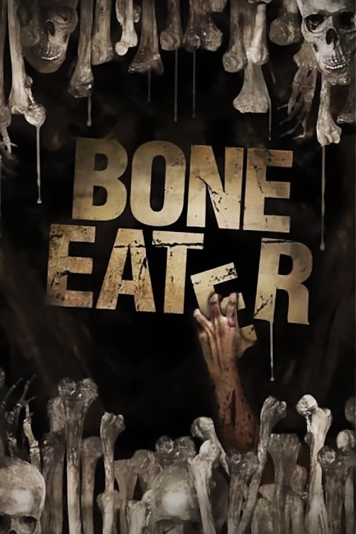 Bone Eater Poster