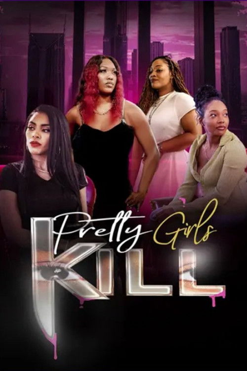 Pretty Girls Kill Poster