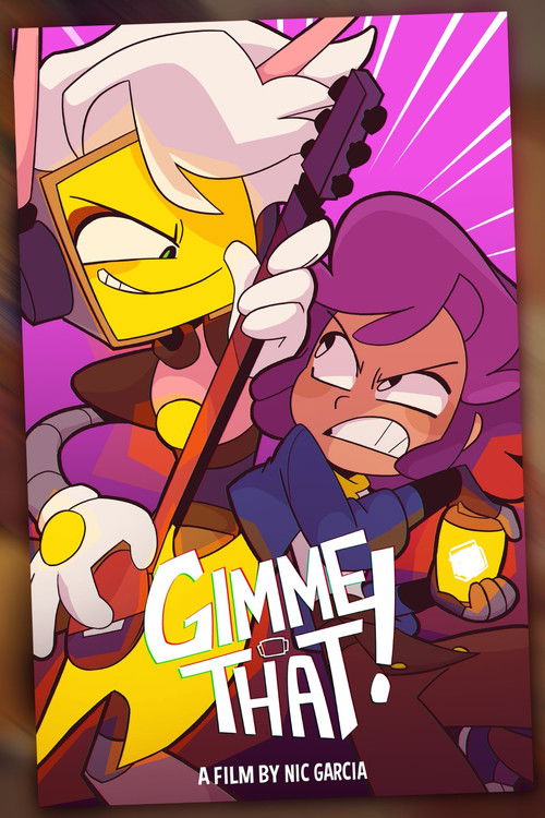GIMME THAT! Poster