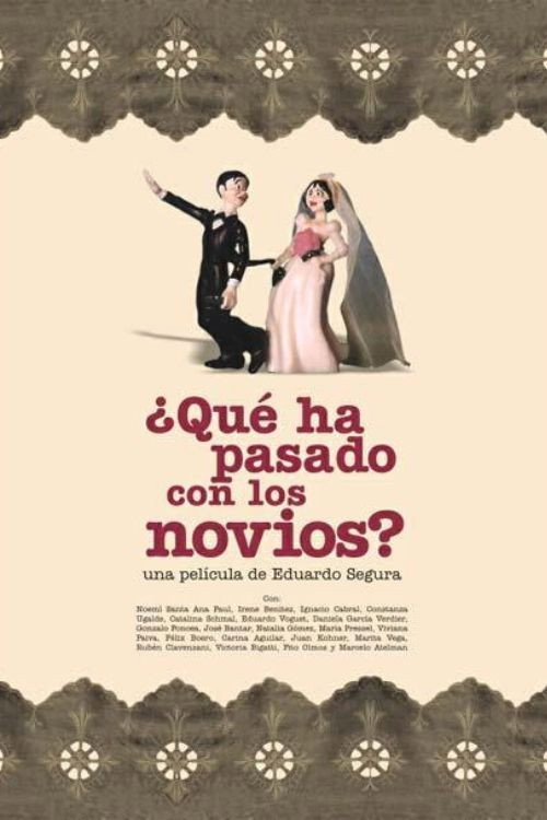 ¿Qué ha pasado con los novios? Poster