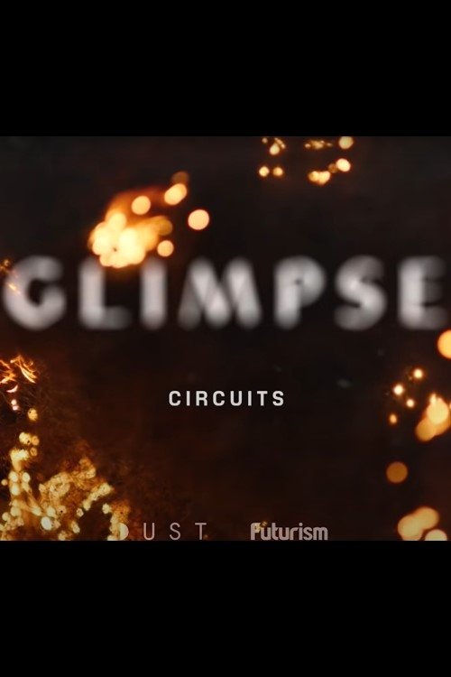 Glimpse Ep 1: Circuits Poster
