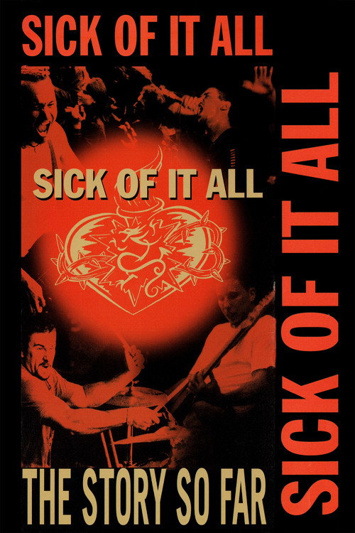 Sick Of It All: The Story So Far Poster