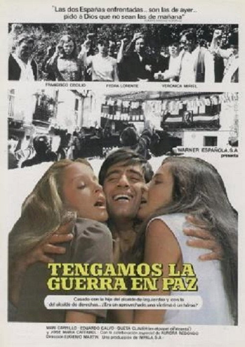 Tengamos la guerra en paz Poster
