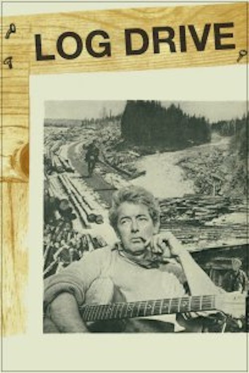 Log Drive Poster