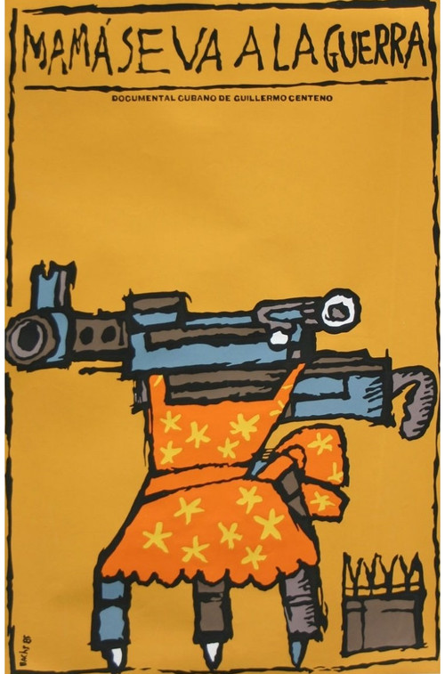 Mamá se va a la guerra Poster