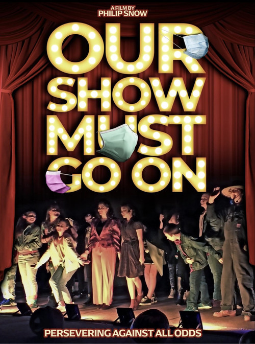Our Show Must Go On Poster