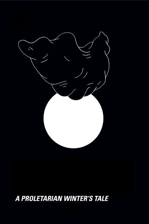 A Proletarian Winter's Tale Poster