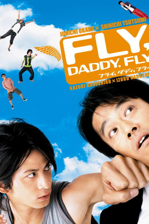 Fly, Daddy, Fly Poster