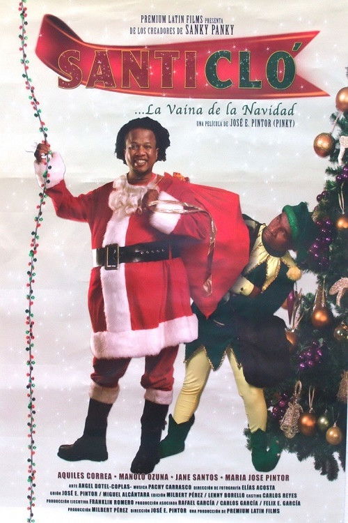 Santi Clo... La vaina de la Navidad Poster