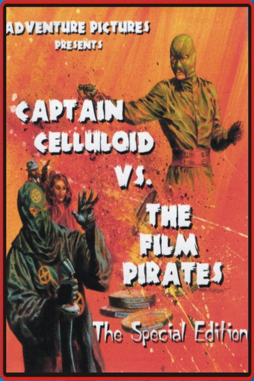 Captain Celluloid vs. the Film Pirates Poster