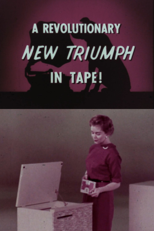 A Revolutionary New Triumph In Tape! Poster