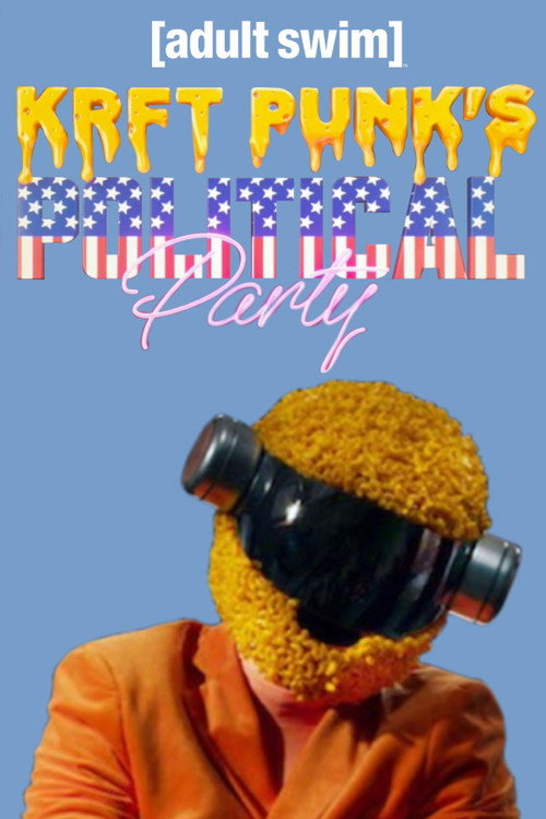 KRFT PUNK'S Political Party! Poster