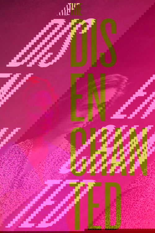 The Disenchanted Poster
