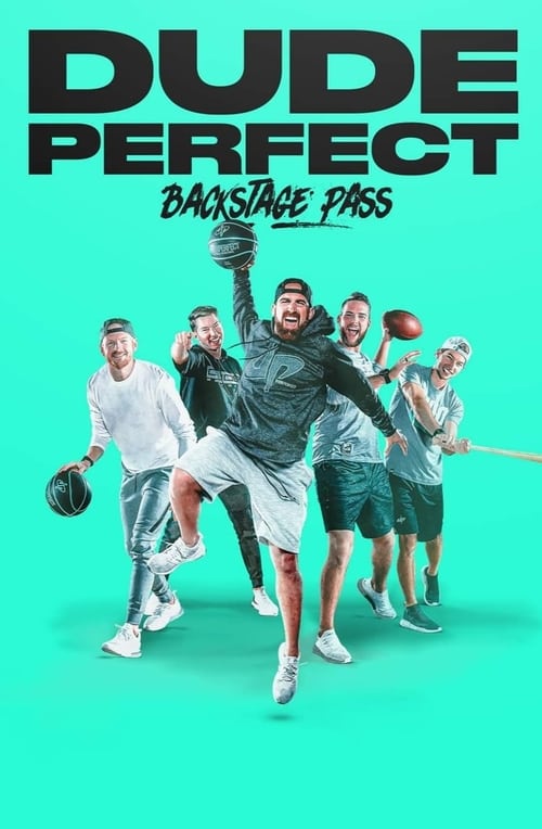 Dude Perfect: Backstage Pass Poster