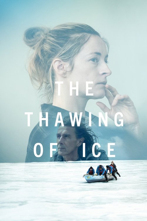 The Thawing of Ice Poster