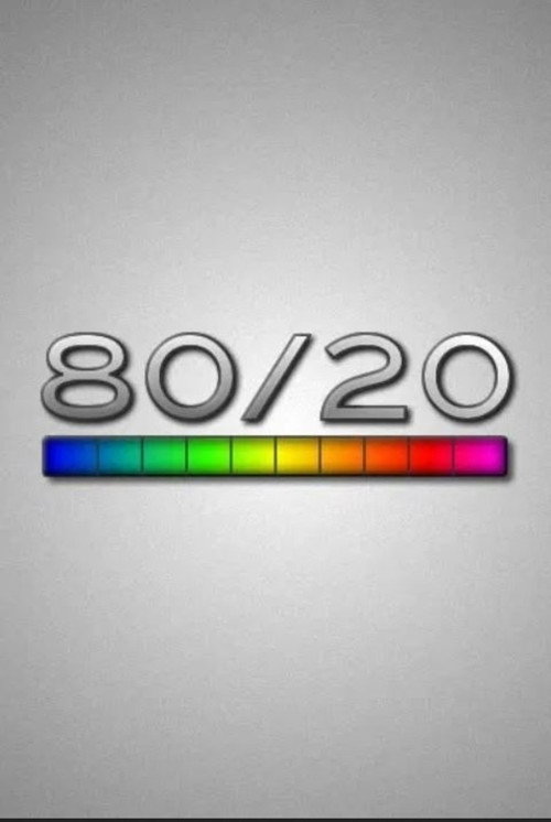 80/20 Poster