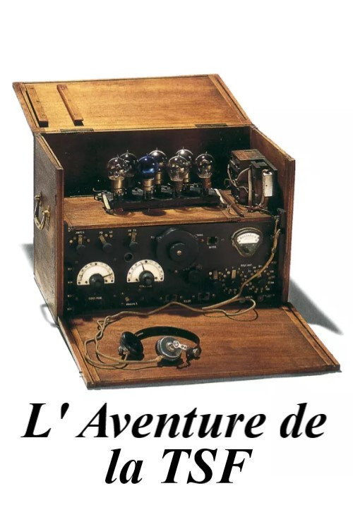 L' Aventure de la TSF Poster