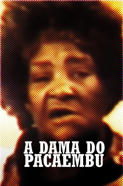 The Lady of Pacaembu Poster