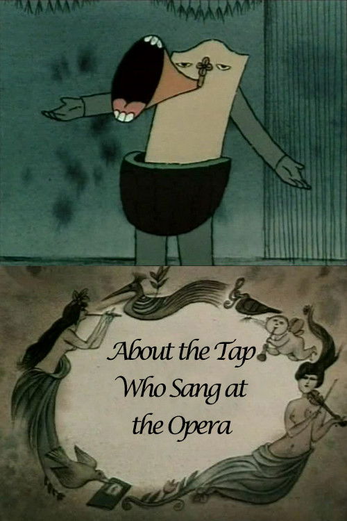 About the Tap Who Sang at the Opera Poster