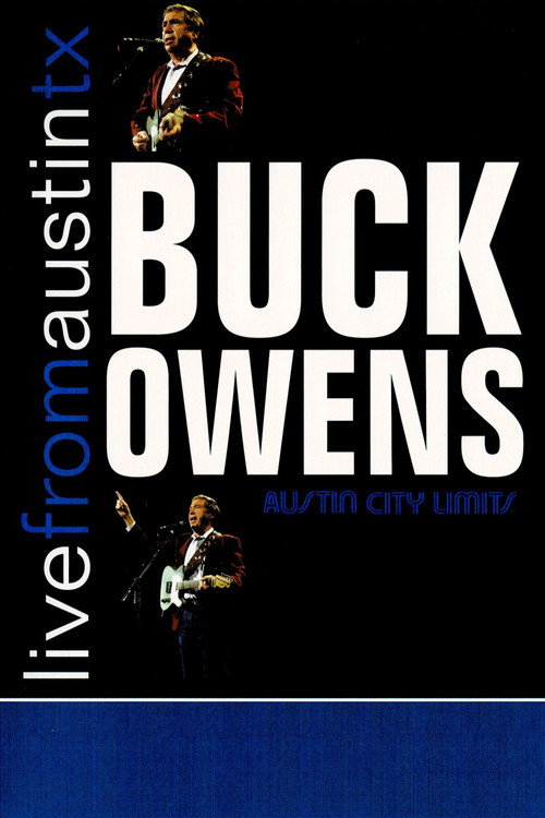 Buck Owens: Live From Austin, TX Poster