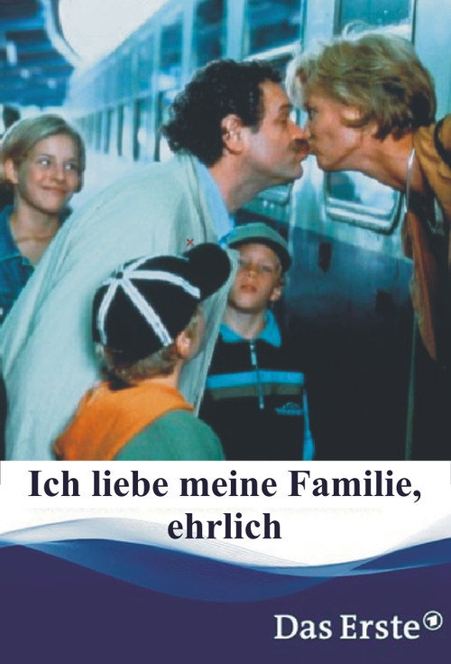 Ich liebe meine Familie, ehrlich Poster