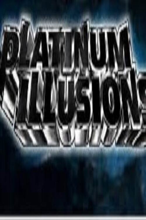 Platinum Illusions Poster