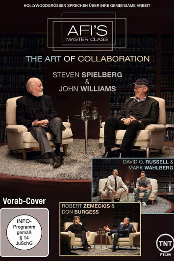AFI's Master Class - The Art of Collaboration: Steven Spielberg and John Williams Poster