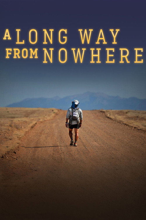 A Long Way From Nowhere Poster