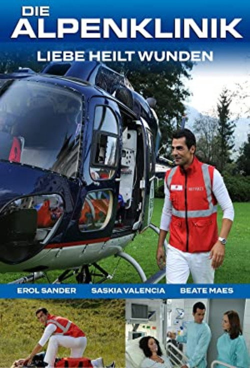 Die Alpenklinik - Liebe heilt Wunden Poster