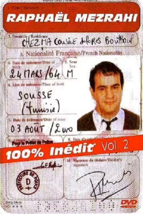 Raphaël Mezrahi - 100% Inédit volume 2 Poster