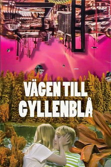 The Way to Gyllenblå Poster