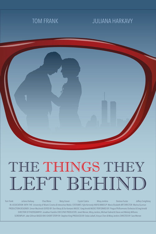 The Things They Left Behind Poster
