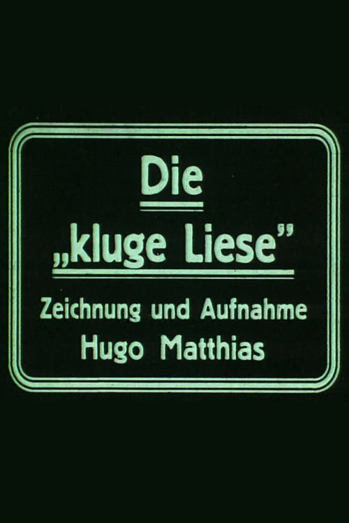 Die »kluge Liese« Poster