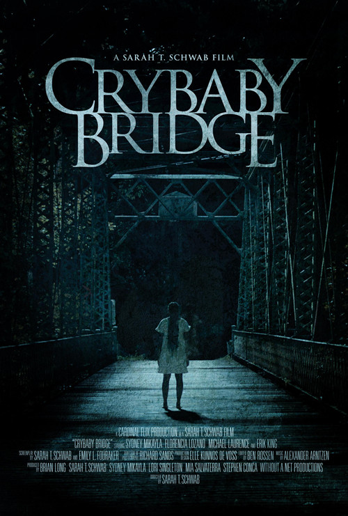 Crybaby Bridge Poster