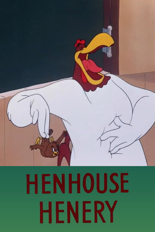 Henhouse Henery Poster