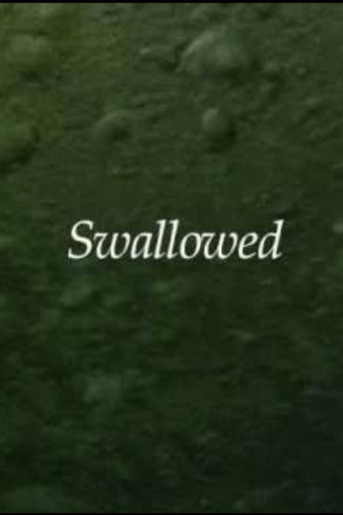 Swallowed Poster