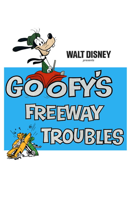 Goofy's Freeway Troubles Poster