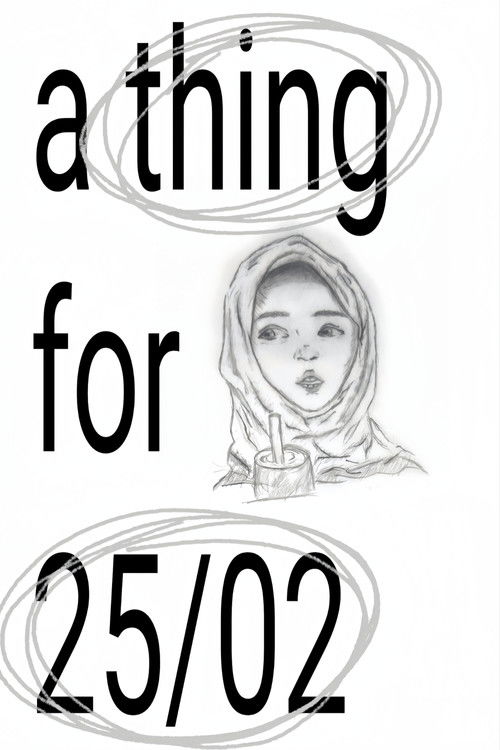 a thing for 25/02 Poster