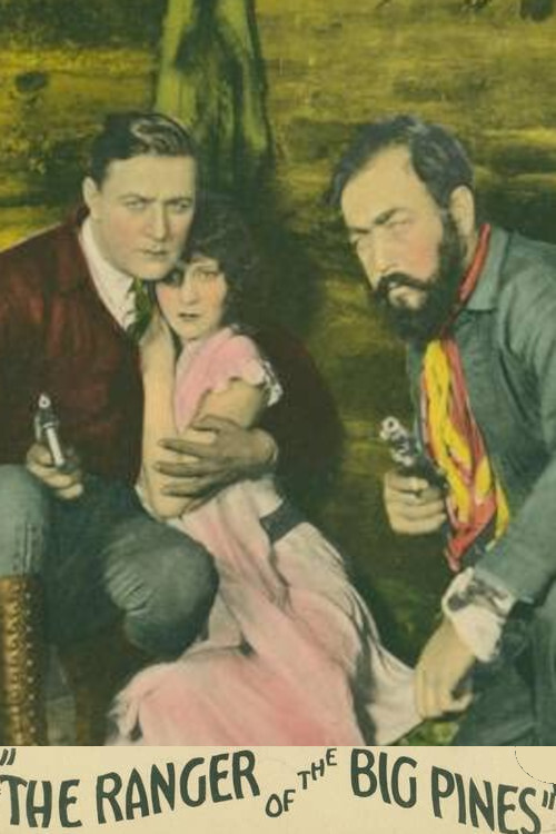 Ranger of the Big Pines Poster