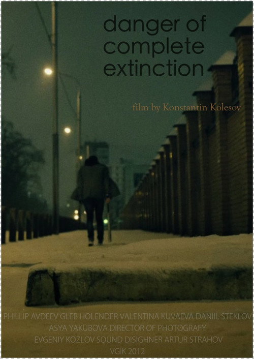Danger of Complete Extinction Poster