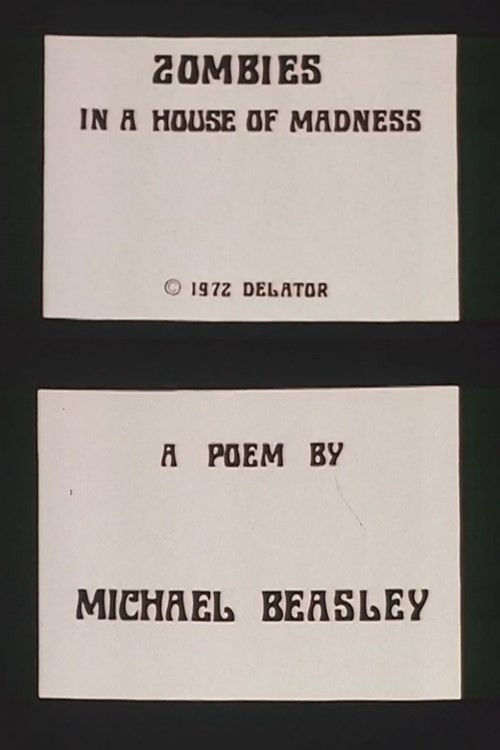 Zombies in a House of Madness Poster